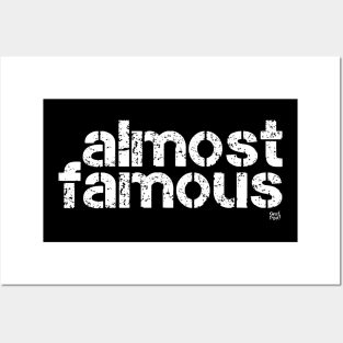 ALMOST FAMOUS Posters and Art